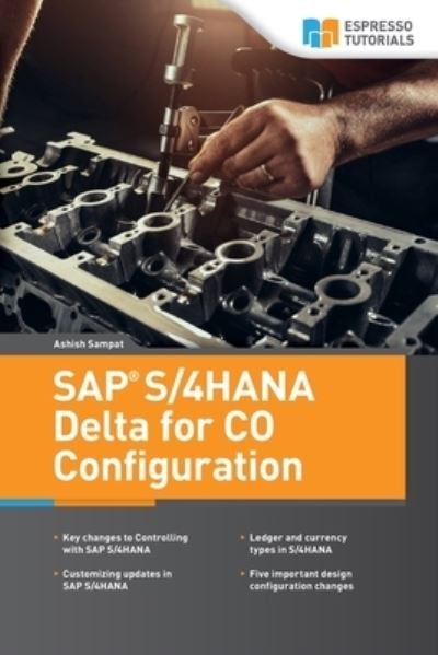 Cover for Ashish Sampat · SAP S/4HANA Delta for CO Configuration (Paperback Book) (2020)