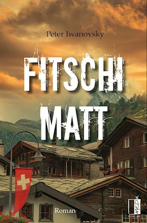 Cover for Peter Iwanovsky · Fitschi-Matt (Book) (2024)