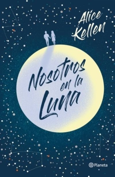 Cover for Alice Kellen · Nosotros en la luna (N/A) (2022)