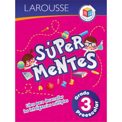 Cover for Ediciones Larousse · Super Mentes Preescolar 3 (Paperback Book) (2022)