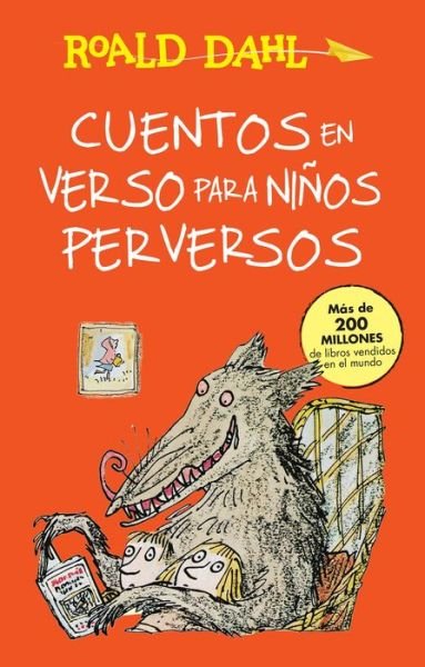 Cover for Roald Dahl · Cuentos en verso para niños perversos (Taschenbuch) (2016)