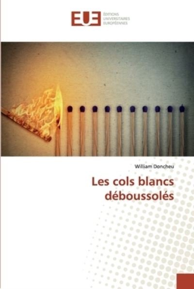 Cover for Doncheu · Les cols blancs déboussolés (Bog) (2019)