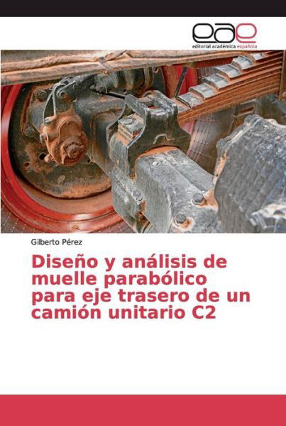 Cover for Perez · Diseño y análisis de muelle parab (Bok) (2019)