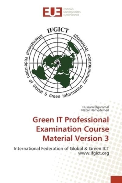 Cover for Elgammal · Green IT Professional Examinat (Book) (2017)