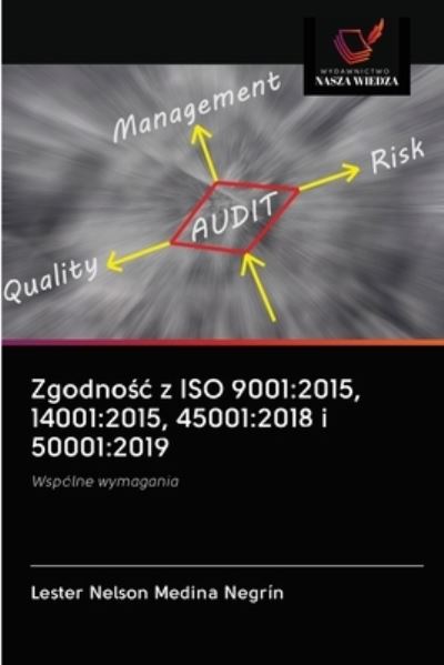 Cover for Lester Nelson Medina Negrín · Zgodno?c z ISO 9001 (Paperback Book) (2020)
