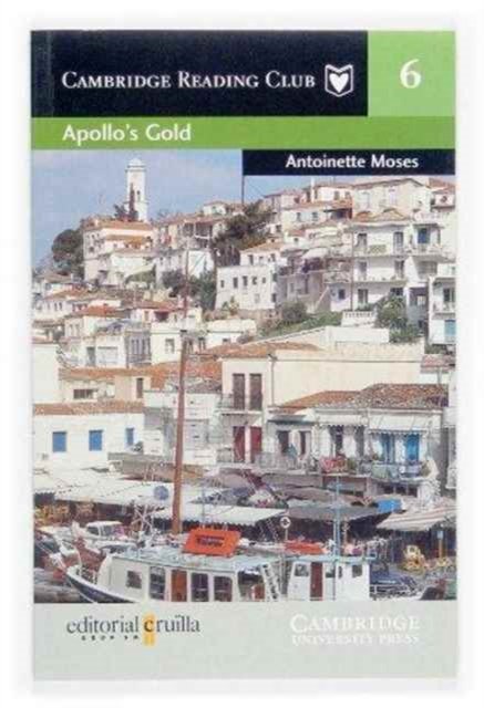 Cover for Antoinette Moses · Apollo's Gold Cruilla Edition - Cambridge English Readers (Pocketbok) (2004)