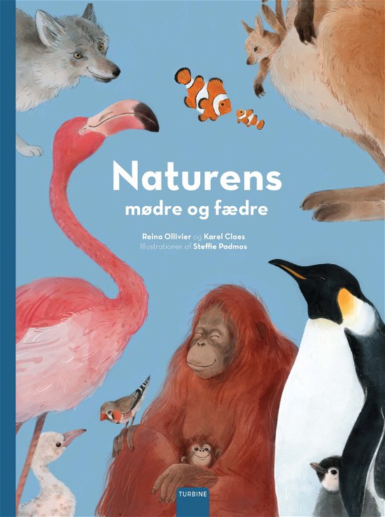 Cover for Reina Ollivier og Karel Claes · Naturens mødre og fædre (Innbunden bok) [1. utgave] (2020)