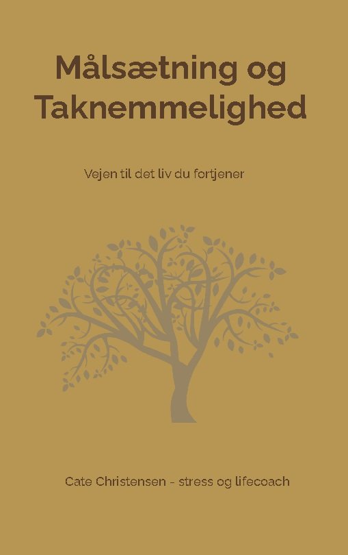Cover for Cate Christensen; Cate Christensen · Målsætning og Taknemmelighed (Inbunden Bok) [1:a utgåva] (2023)