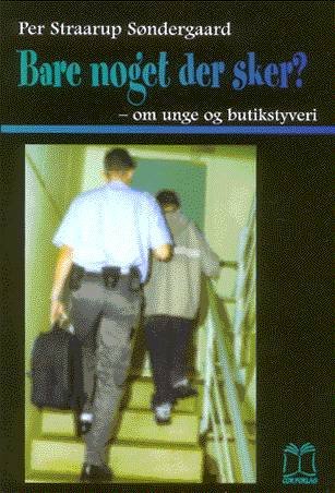 Cover for Per Straarup Søndergaard · Bare noget der sker? (Heftet bok) [1. utgave] (2000)