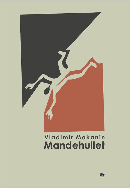 Cover for Vladimir Makanin · Babel: Mandehullet (Sewn Spine Book) [1.º edición] (2016)