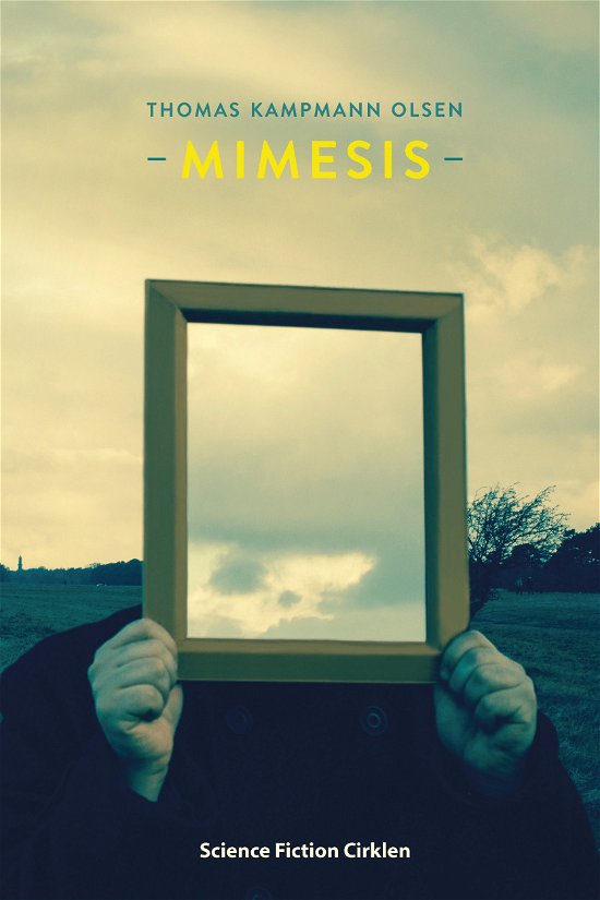Cover for Thomas Kampmann Olsen · Mimesis (Poketbok) [1:a utgåva] (2017)