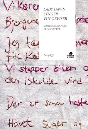 Sofie Hermandsen Eriksdatter · Lady Dawn synger vuggeviser (Sewn Spine Book) [1.º edición] (2022)