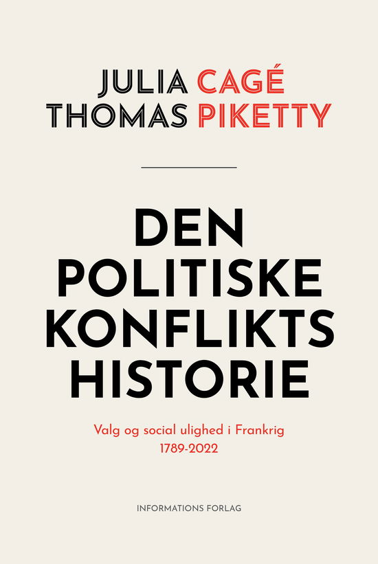 Julia Cagé & Thomas Piketty · Den politiske konflikts historie (Hardcover Book) [1. wydanie] (2024)