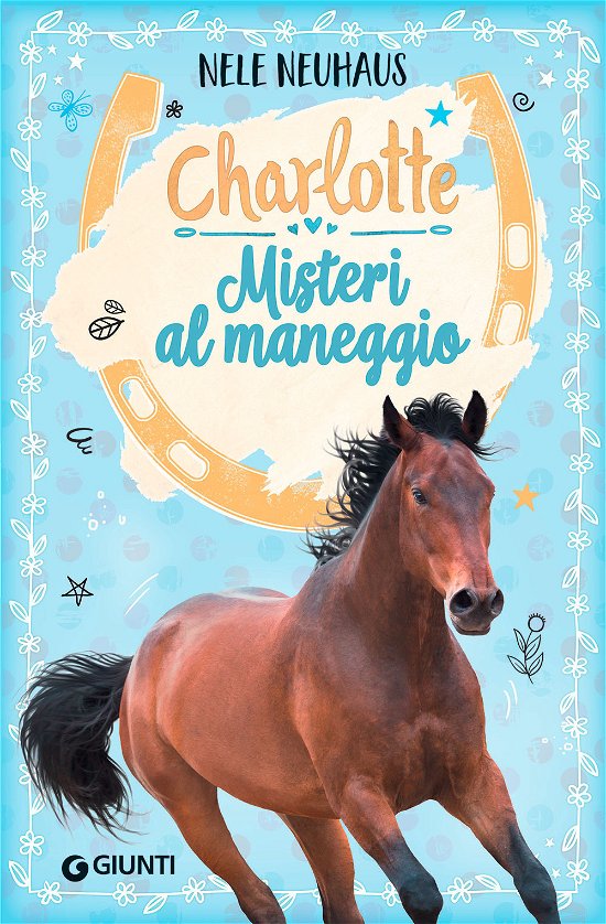 Cover for Nele Neuhaus · Misteri Al Maneggio. Charlotte #02 (Book)