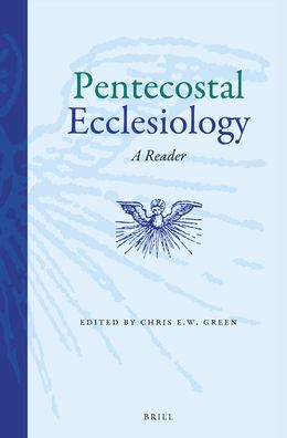 Cover for Chris Green · Pentecostal Ecclesiology (Paperback Book) (2016)