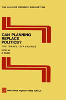 R Bilski · Can Planning Replace Politics?: The Israeli Experience - Jerusalem Van Leer Foundation (Hardcover Book) [1980 edition] (1980)