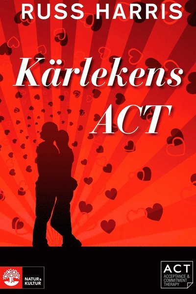 Cover for Russ Harris · Kärlekens ACT (ePUB) (2012)