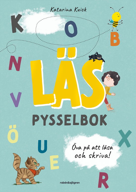 Cover for Katarina Kuick · Läs pysselbok : öva på att läsa och skriva (Bog) (2024)