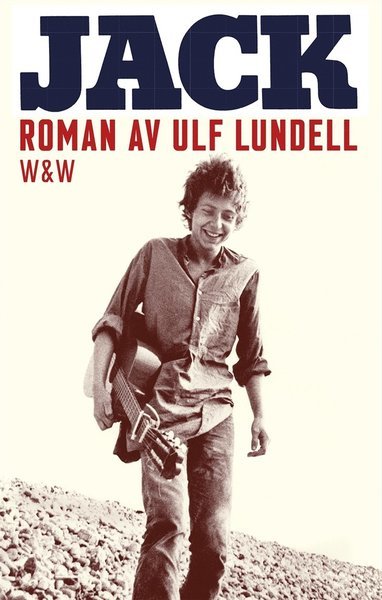 Cover for Ulf Lundell · Jack (ePUB) (2021)