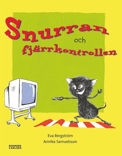 Cover for Eva Bergström · Snurran: Snurran och fjärrkontrollen (ePUB) (2015)