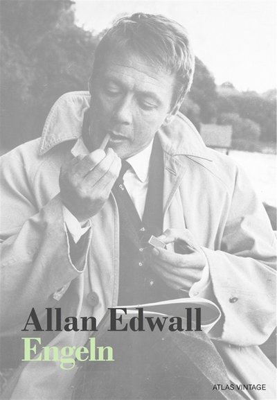 Engeln - Allan Edwall - Kirjat - Atlas - 9789173898249 - torstai 20. syyskuuta 2012