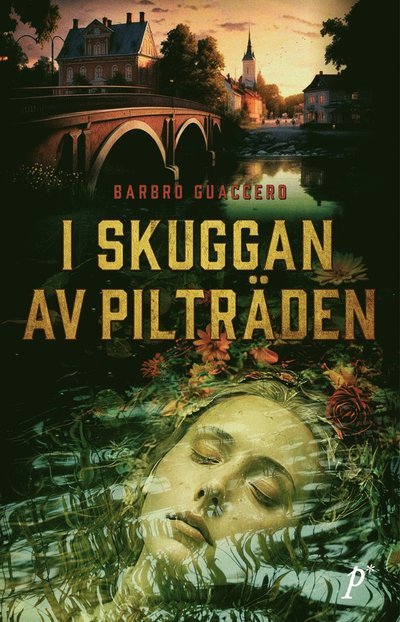 Cover for Barbro Guaccero · I skuggan av pilträden (Paperback Book) (2024)
