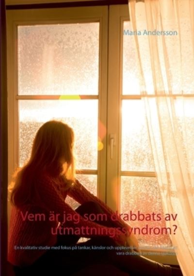 Cover for Andersson · Vem är jag som drabbats av ut (Book) (2020)