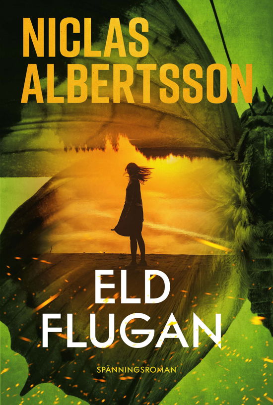 Cover for Niclas Albertsson · Eldflugan (Map) (2024)