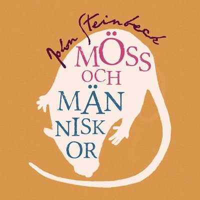 Cover for John Steinbeck · Möss och människor (Hörbok (CD)) (2013)