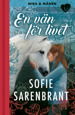 Cover for Sofie Sarenbrant · Mira &amp; Månen : En vän för livet (Kort) (2022)