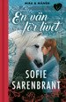 Cover for Sofie Sarenbrant · Mira &amp; Månen : En vän för livet (Kartor) (2022)
