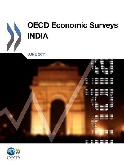 Cover for Organization for Economic Cooperation and Development Oecd · Oecd Economic Surveys: India 2011 (Paperback Book) (2011)