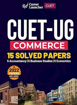 Cover for Gkp · CUET 2022-23 : Solved Papers -Commerce ( Business Studies/ Accounts / Economics) (Paperback Book) (2023)