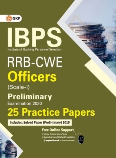 Cover for Gkp · Ibps Rrb-Cwe Officers Scale I Preliminary --25 Practice Papers (Paperback Bog) (2020)
