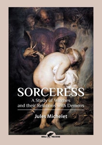 Cover for Jules Michelet · Sorceress (Paperback Book) (2017)
