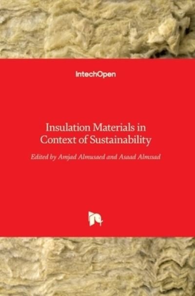 Cover for Amjad Almusaed · Insulation Materials in Context of Sustainability (Innbunden bok) (2016)