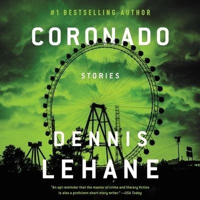 Cover for Dennis Lehane · Coronado (CD) (2022)