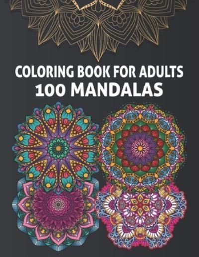 Cover for Enjoy Million Colours · Coloring Book for Adults 100 Mandalas (Paperback Bog) (2020)