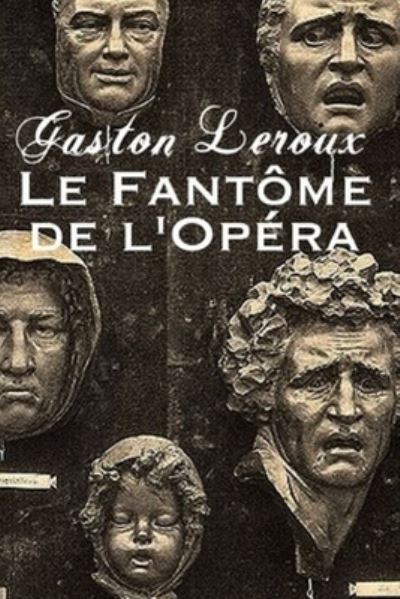 Cover for Gaston Leroux · Le Fantome de l'Opera (Paperback Book) (2020)