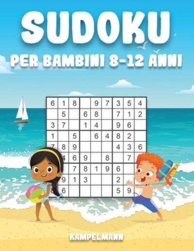 Cover for Kampelmann · Sudoku per Bambini 8-12 Anni (Pocketbok) (2020)