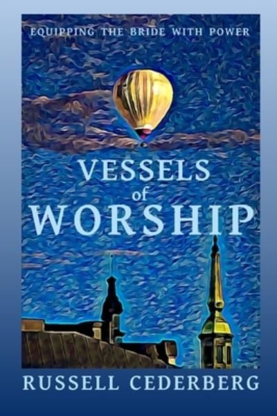 Cover for Russell Cederberg · Vessels of Worship (Paperback Book) (2020)