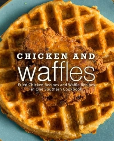 Cover for Booksumo Press · Chicken and Waffles (Paperback Book) (2020)