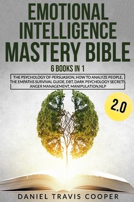 Cover for Daniel Travis Cooper · Emotional Intelligence Mastery Bible 2.0 (Paperback Book) (2020)