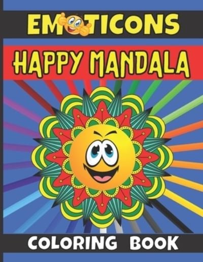 Cover for Sylwia Skbooks · EMOTICONS Happy Mandala Coloring Book (Paperback Bog) (2020)