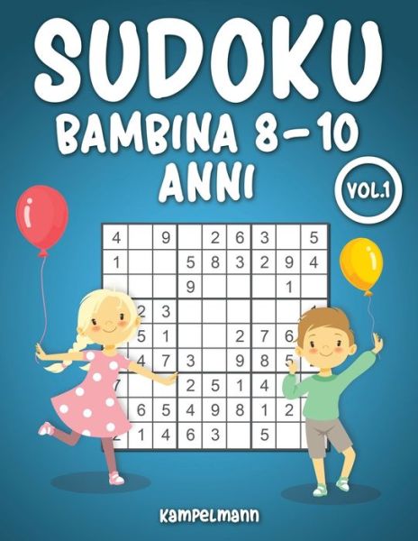 Cover for Kampelmann · Sudoku Bambina 8 -10 Anni (Pocketbok) (2021)