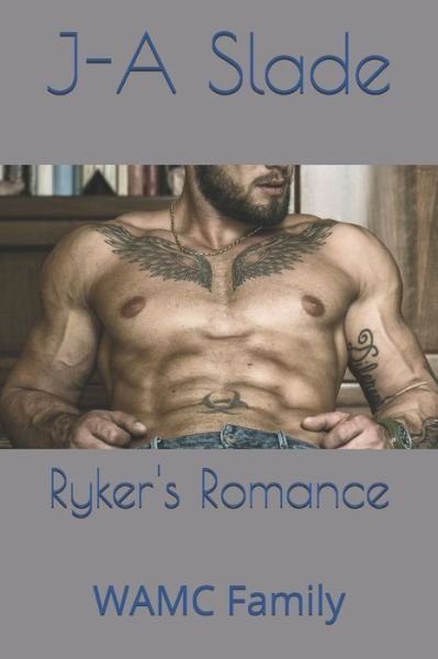Cover for J-A Slade · Ryker's Romance (Paperback Book) (2021)