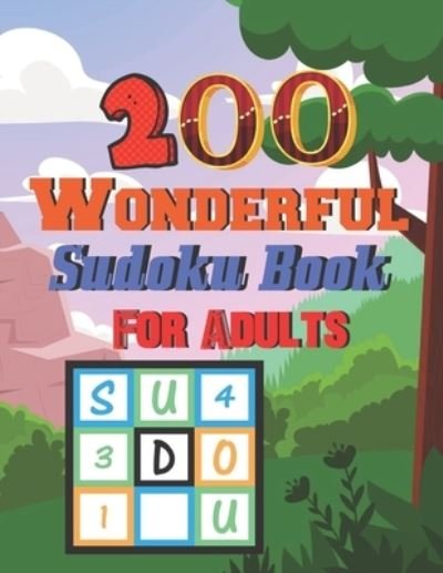 Cover for Dwight Daves · 200 wonderful Sudoku Book For Adults (Pocketbok) (2021)