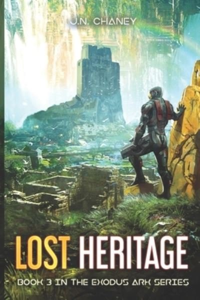 Cover for J N Chaney · Lost Heritage (Paperback Book) (2021)