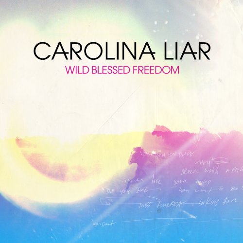 Cover for Carolina Liar · Wild Blessed Freedom (CD) (2011)