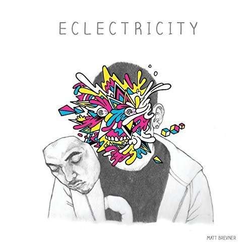 Cover for Matt Brevner · Eclectricity (CD) (2014)